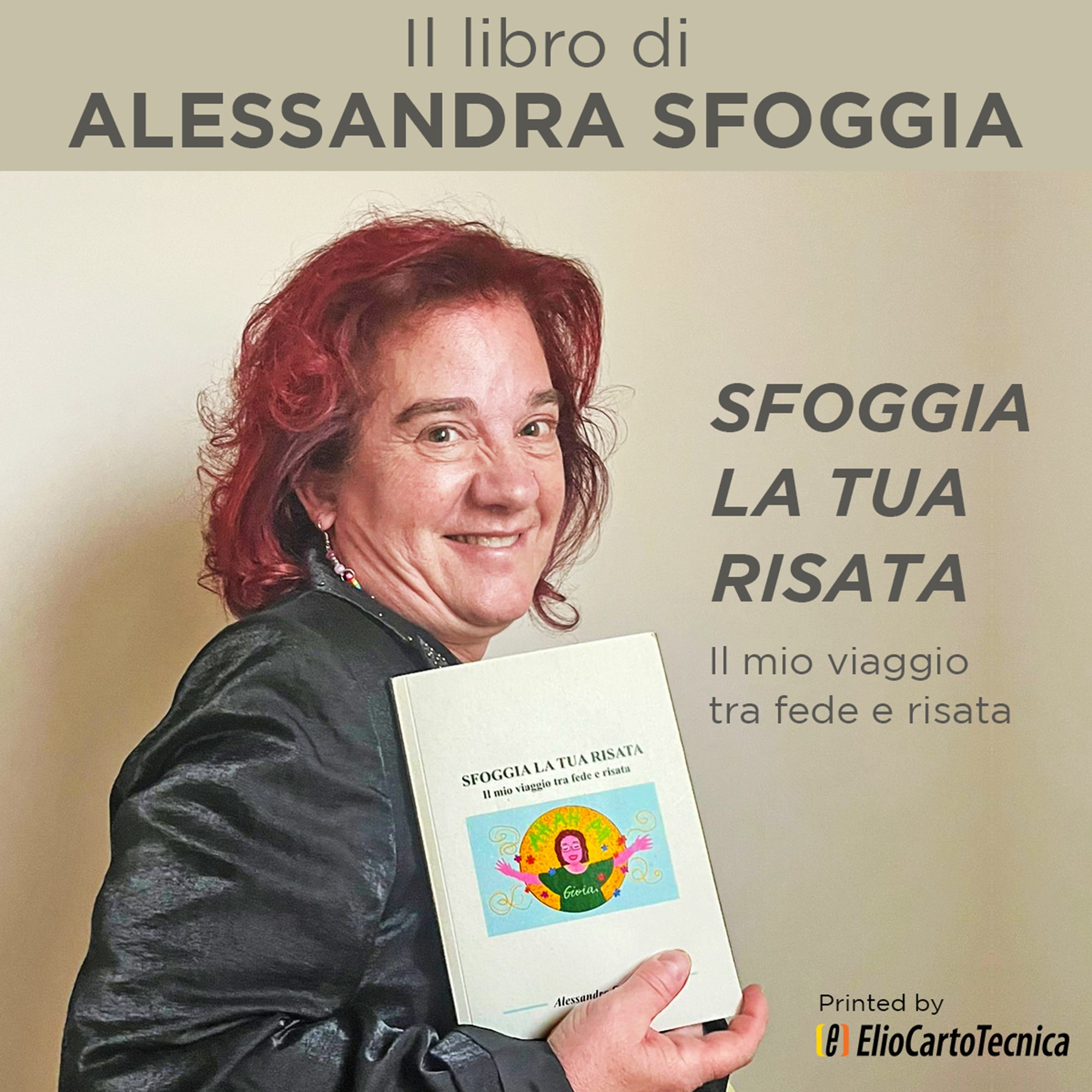 Alessandra Sfoggia ha scelto ElioCartoTecnica per la stampa del suo libro