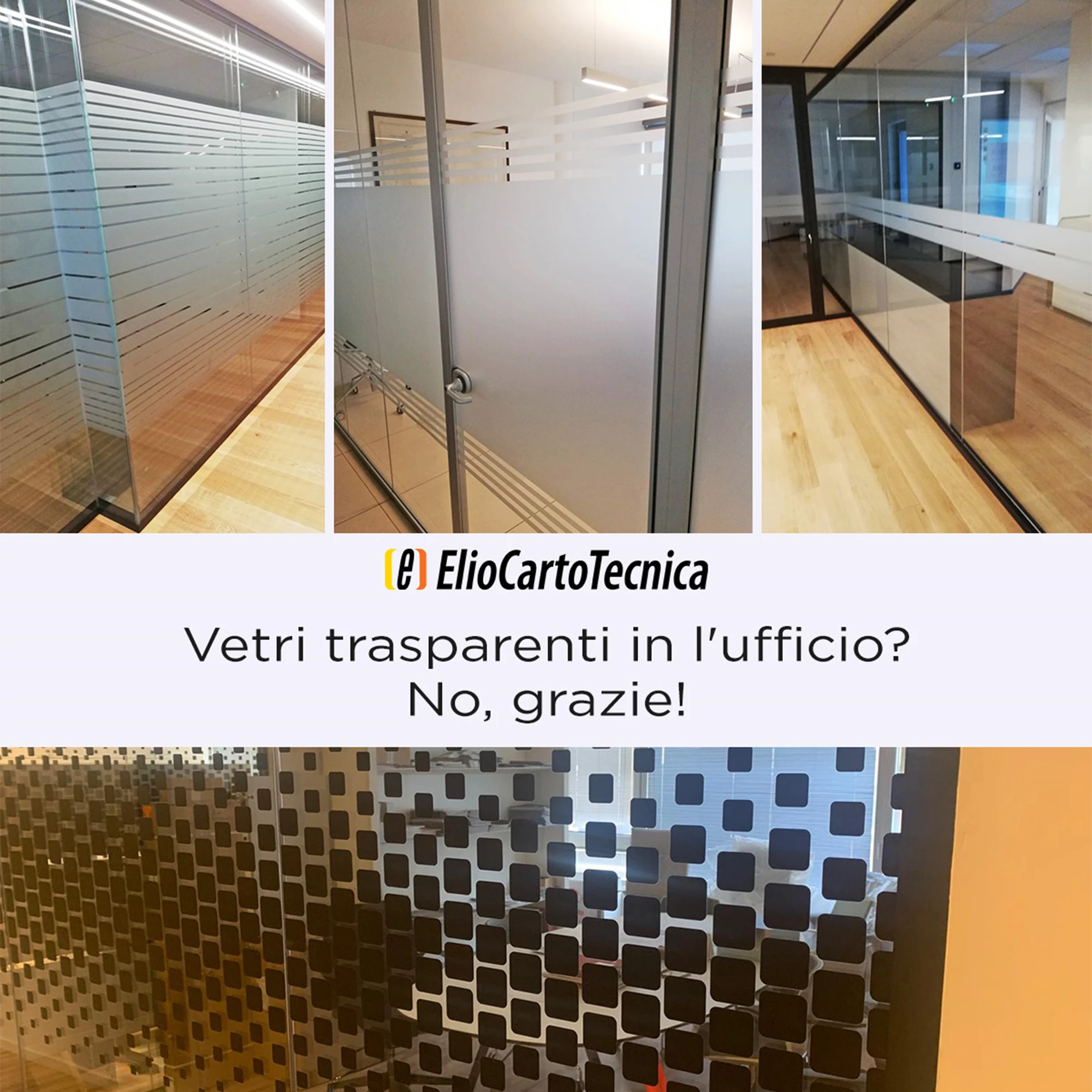 ➡️ VETRI TRASPARENTI PER L'UFFICIO? NO, GRAZIE!